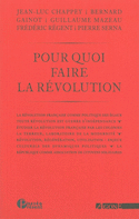 Pour quoi faire la révolution